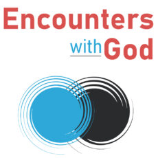 Encounters with God