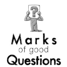 The Marks of Good Questions