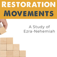 Restoration Movements: Ezra and Nehemiah